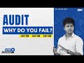 This May Hurt Your EGO - Why do you fail in Audit?