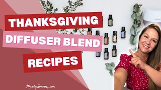 Thanksgiving Diffuser Blend Recipes