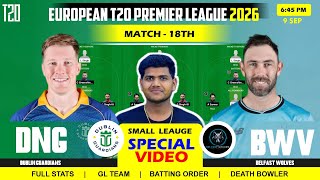 DNG vs BWV Dream11 Team || DNG vs BWV || Dublin Guardians vs Belfast Wolves 18TH ETPL T20 Match screenshot 4