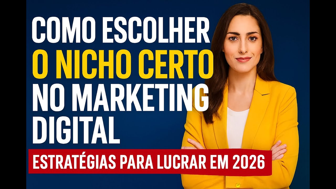 Como Escolher o Nicho Certo no Marketing Digital Estratégias para Lucrar em 2026