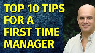 Management Skills for New Managers | Tips for New Managers | First Time Supervisor Training