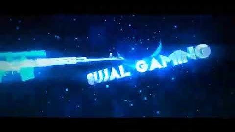 SUJAL GAMING BEST INTRO