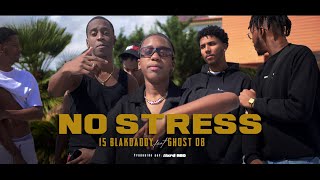 15BlakDaddy ft. Ghost 08 - No Stress (Offical Video) Resimi