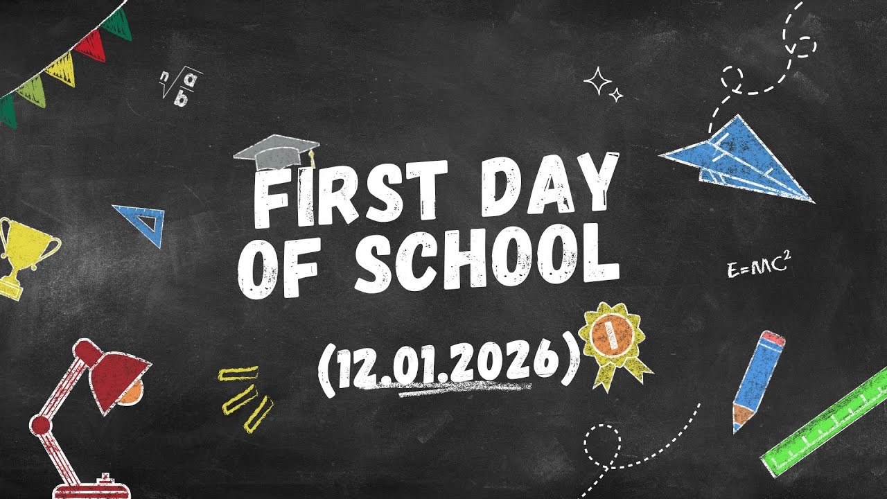 𝐅𝐈𝐑𝐒𝐓 𝐃𝐀𝐘 𝐎𝐅 𝐒𝐂𝐇𝐎𝐎𝐋 𝟐𝟎𝟐𝟔 | 𝐒𝐊𝐓𝐓𝐏