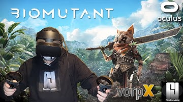 Playing BIOMUTANT in VR with VorpX // Oculus Rift S // RTX 2070 Super