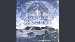 OUTER REACHES