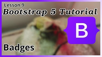 Badges - Bootstrap Tutorial (Part 9)