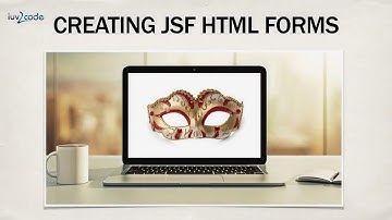 JSF 2.2 - Java Server Faces for Beginners - Build a DB App : HTML Forms Overview