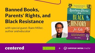 Banned Books, Parents' Rights, and Black Resistance | Centered
