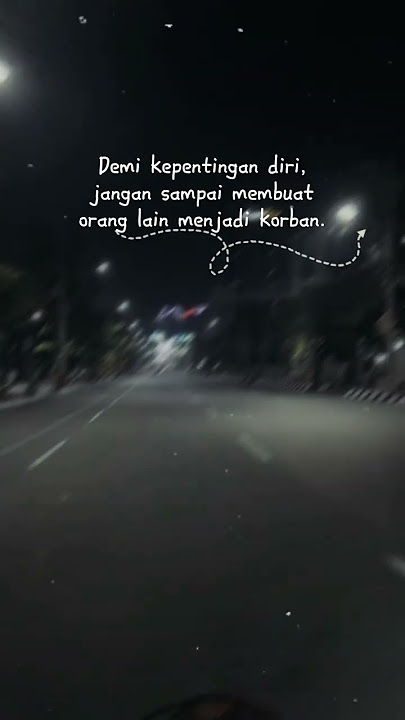Bersikaplah bijak #quotes #quoteswa #story #storywa #egois #ronyparulian #rony