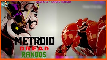 Metroid Dread: Randomizer Weekly Async Seed3 (Door Locks) NOV Week4