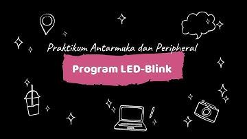 Praktikum Antarmuka dan Peripheral - Simulasi LED-Blink pada Proteus