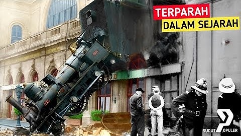 Tragedi Kecelakaan Kereta Api Terparah Dalam Sejarah Dunia