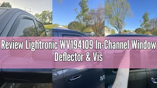 Review Lightronic WV194109 In-Channel Window Deflector & Visor Rain Guard, Dark Smoke, 4-Pieces Set,