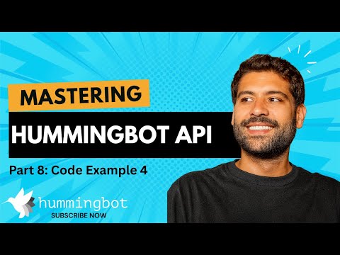 Hummingbot API - Code Example 4 (Part 8)