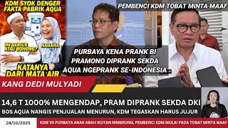 Download Lagu PRAMONO DIPRANK SEKDANYA‼️KDM VS PURBAYA DITUNGGANGI ANAK ABAH, BOS AQUA NANGIS PENJUALAN MENURUN. MP3 Download Lagu PRAMONO DIPRANK SEKDANYA‼️KDM VS PURBAYA DITUNGGANGI ANAK ABAH, BOS AQUA NANGIS PENJUALAN MENURUN. MP3