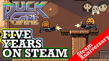 Duck Game Gameplay #26 : FIVE YEARS ON STEAM | 3 Player
