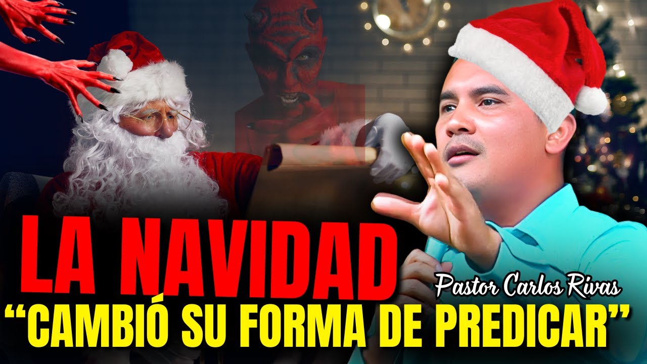 La Navidad - Pastor Carlos Rivas