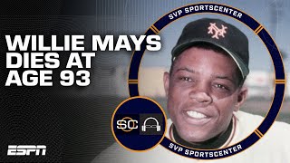 Willie Mays dies at age 93 | SC with SVP Content