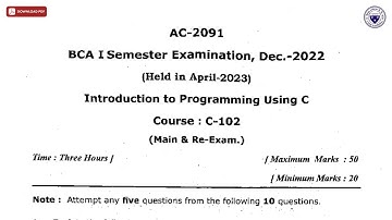 BCA 1ST SEM INTRODUCTION TO PROGRAMMING USING C AC DEC 2022 | DBRAU