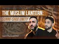 22 The Muslim Lantern Sunni Shia Unity Sayed Ammar Nakshawani Ramadan 2026