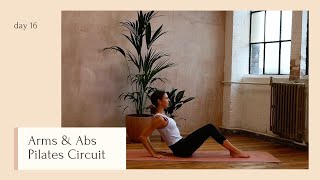 Arms & Abs Pilates Circuit | DAY 16 | Lottie Murphy Pilates