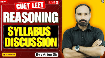 CUET LEET | Reasoning | Syllabus Discussion By-Arjun Sir @PolytechnicPathshala ​
