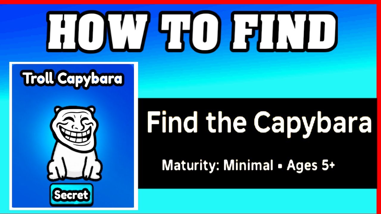 Как найти тролля Капибару в игре FIND THE CAPYBARA [ROBLOX] [Обновление] [пошаговое руководство]