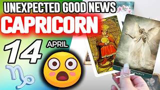Capricorn ♑😃UNEXPECTED GOOD NEWS😲 horoscope for today APRIL 14 2026 ♑ #capricorn tarot APRIL