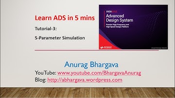 Tutorial-3: S-Parameter Simulation