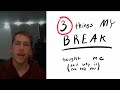 i took a break - 3 LESSONS (i learned) in 5 MINUTES