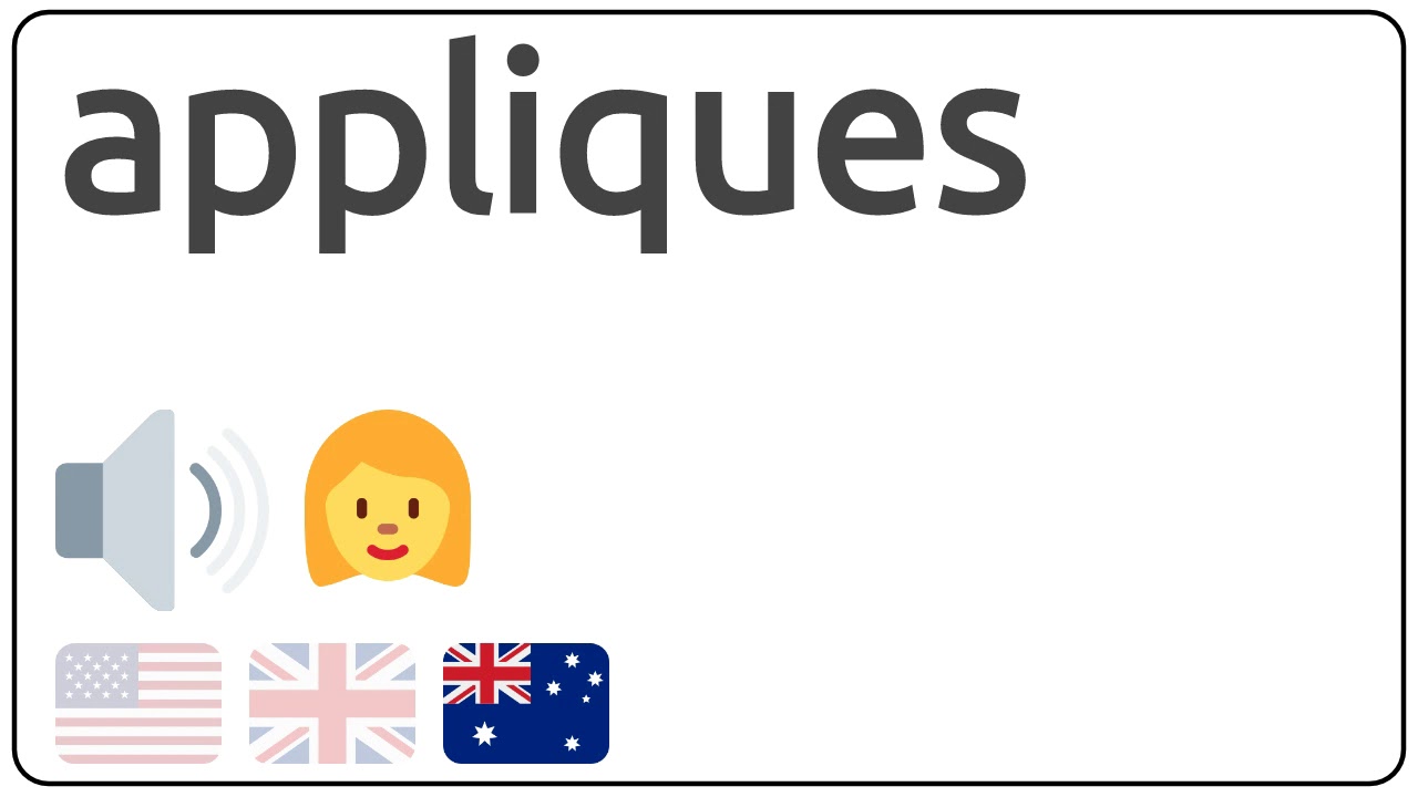 How to pronounce appliques in english? YouTube