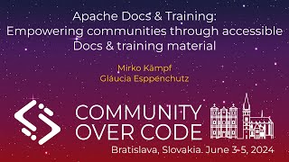 Apache Docs & Training: Empowering communities through accessible Docs & training material