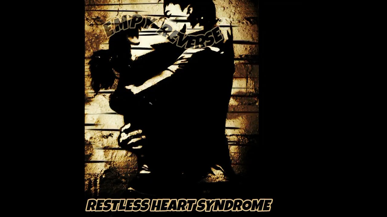 Restless Heart Syndrome (Instrumental)