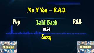 Me N You - R.A.D. |  Pop, R&B, Laid Back, Sexy
