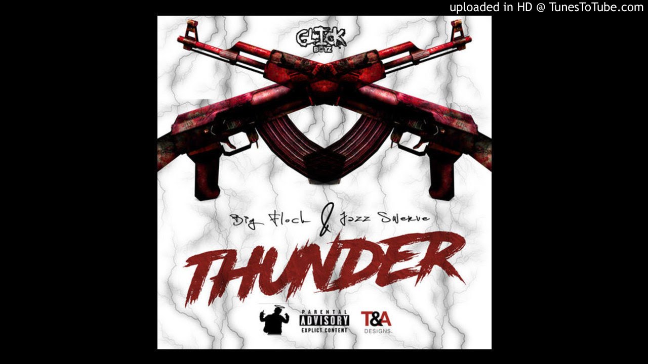 Watch Big Flock - Thunder (Feat. Jazz Swerve) #DMVGlo on YouTube Watch Big Flock - Thunder (Feat. Jazz Swerve) #DMVGlo on YouTube
