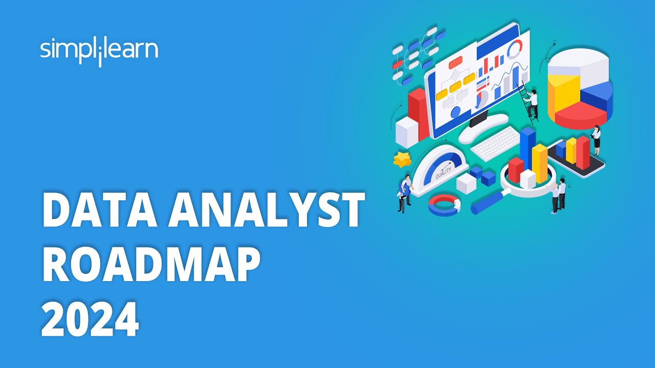 🔥 Data Analytics Roadmap 2024 | Roadmap To Learn Data Analytics In 2024 | Simplilearn