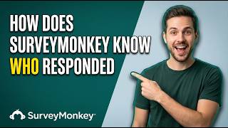 How Does SurveyMonkey Know Who Responded? (Easy Guide)
