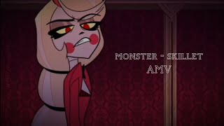 Monster - Skillet || Hazbin Hotel AMV || FLASH WARNING ⚠️