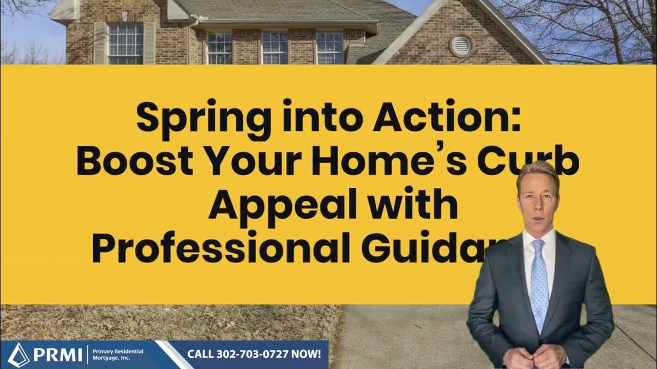 Spring into Action: Boost Your Homes Curb Appeal with Professional