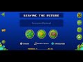 “Leaving the future” preview (geometry dash)