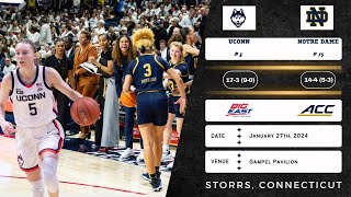 No. 8 UConn vs No. 15 Notre Dame | NCAA Women's Basketball | 1.27.24