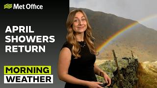 20/04/2026 - Few Showers,  Fair Elsewhere- Morning Weather Forecast UK – Met Office Weather