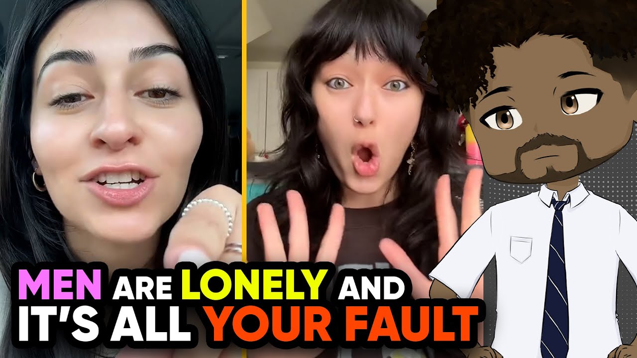Woman Thinks the Male LONELINESS EPIDEMIC Is a Joke - YouTube