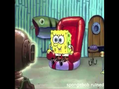 SPONGEBOB RUINED EXTREME VINE COMPILATION