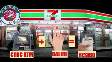 CARDLESS DEPOSIT FOR CTBC ATM IN 7-11