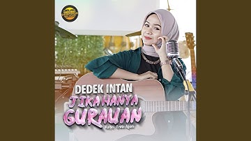 Jika Hanya Gurauan