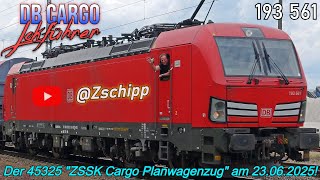 Ein Lokführer wird Berühmt! @Zschipp von DB Cargo mit 193 561 am 45325 ZSSK Cargo Planwagenzug!