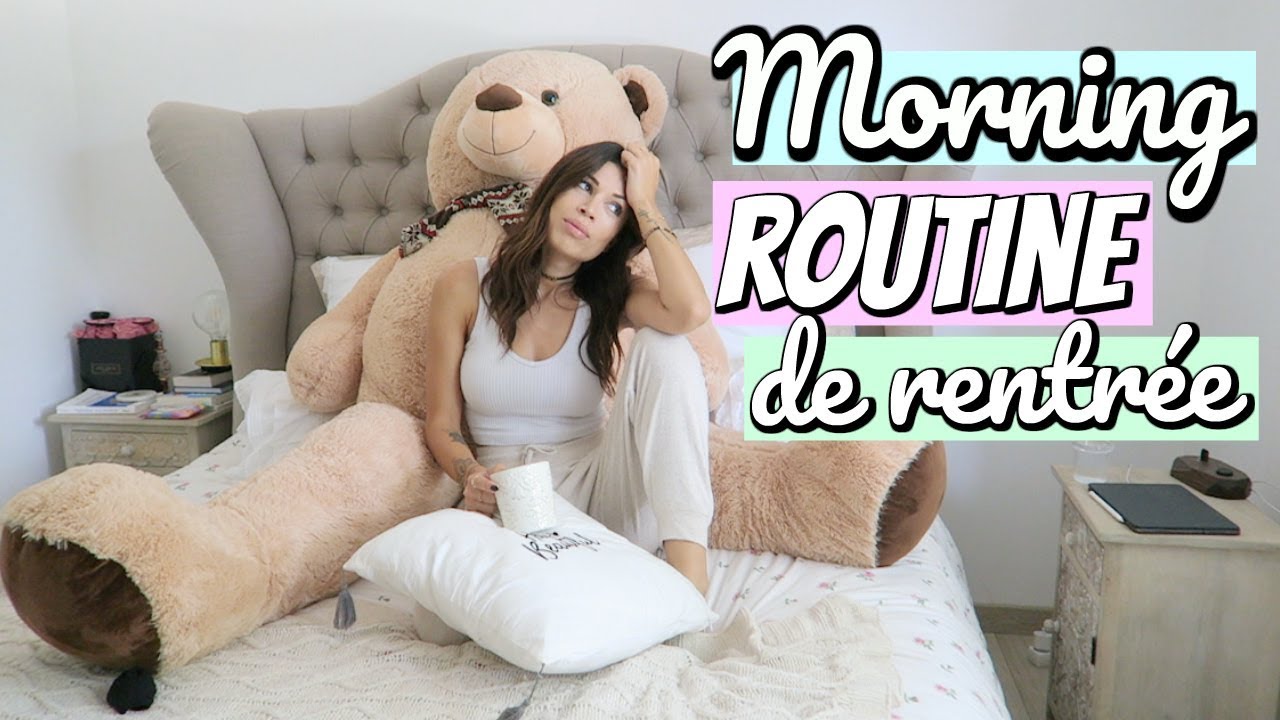 Morning Routine De Rentrée