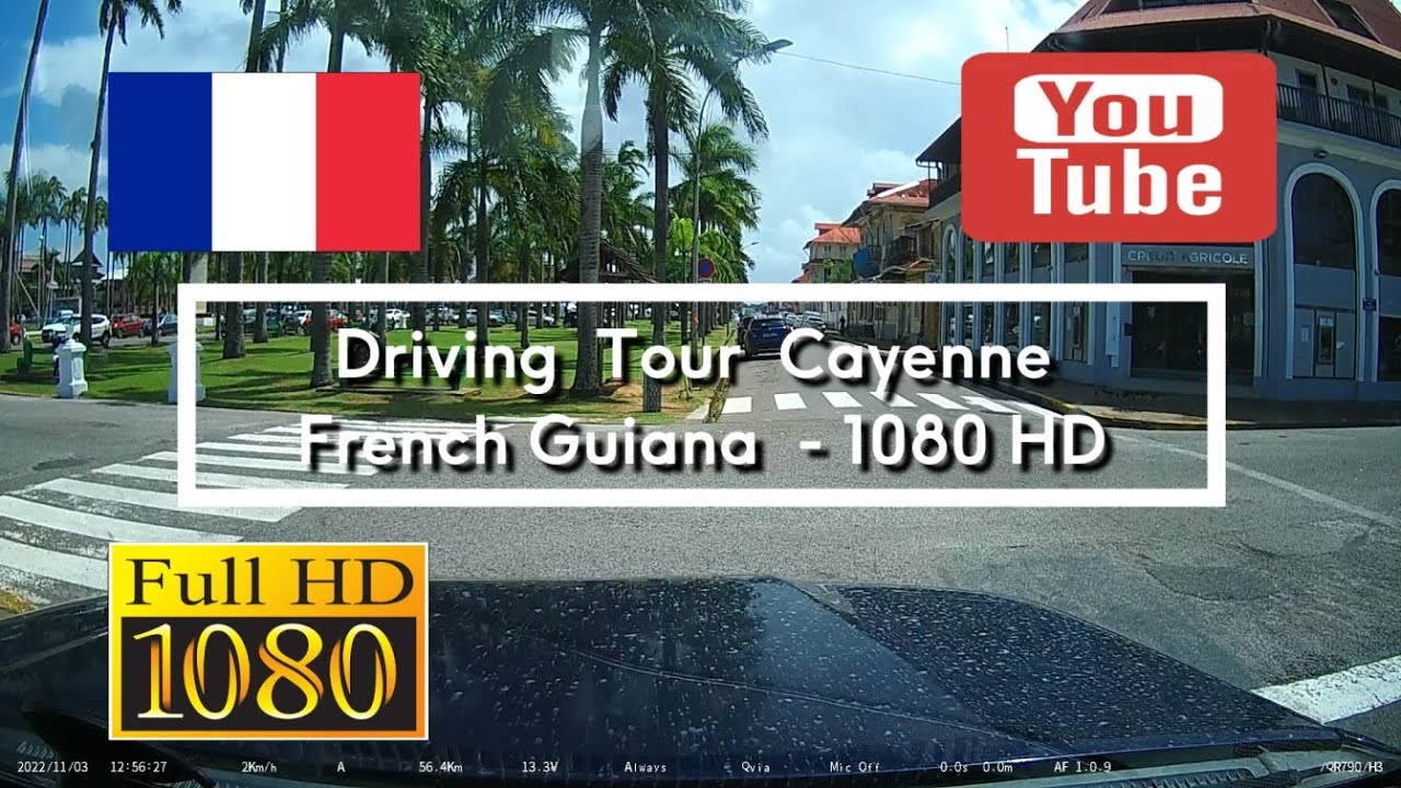 🇫🇷 Driving Tour Cayenne - French Guiana - 1080HD